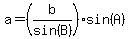 a=%28b%2Fsin%28B%29%29%2Asin%28A%29