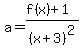 a=%28f%28x%29%2B1%29%2F%28x%2B3%29%5E2