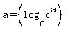 a=%28log%28c%2Cc%5Ea%29%29