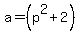 a=%28p%5E2%2B2%29