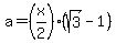 a=%28x%2F2%29%28sqrt%283%29-1%29