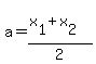 a=%28x%5B1%5D%2Bx%5B2%5D%29%2F2%29