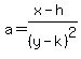a=%28x-h%29%2F%28y-k%29%5E2
