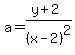 a=%28y%2B2%29%2F%28x-2%29%5E2