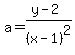 a=%28y-2%29%2F%28x-1%29%5E2
