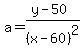 a=%28y-50%29%2F%28x-60%29%5E2
