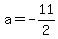 a=-11%2F2