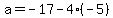 a=-17-4%28-5%29