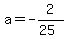 a=-2%2F%2825%29