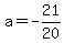 a=-21%2F20