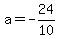 a=-24%2F10