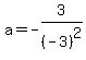 a=-3%2F%28-3%29%5E2