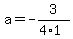 a=-3%2F%284%2A1%29