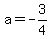 a=-3%2F4