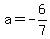 a=-6%2F7