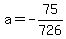 a=-75%2F726