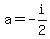 a=-i%2F2
