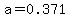 a=0.371