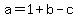 a=1%2Bb-c