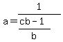 a=1%2F%28%28cb-1%29%2Fb%29