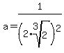 a=1%2F%282%2Aroot%283%2C2%29%29%5E2