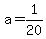 a=1%2F20