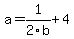 a=1%2F2b%2B4