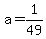 a=1%2F49