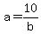 a=10%2Fb