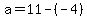 a=11-%28-4%29