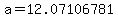 a=12.07106781