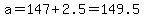 a=147%2B2.5=149.5