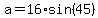 a=16%2Asin%2845%29