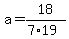 a=18%2F%287%2A19%29