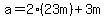 a=2%2823m%29%2B3m