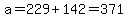 a=229%2B142=371%29