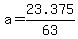 a=23.375%2F63
