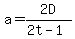 a=2D%2F%282t-1%29
