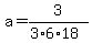 a=3%2F%283%2A6%2A18%29