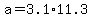 a=3.1%2A11.3