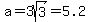 a=3sqrt%283%29=5.2
