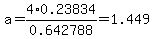 a=4%2A0.23834%2F0.642788=1.449