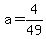a=4%2F49