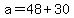 a=48%2B30