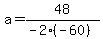 a=48%2F%28-2%2A%28-60%29%29