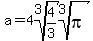 a=4root%283%2C4%2F3%29root%283%2Cpi%29
