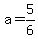 a=5%2F6
