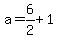 a=6%2F2%2B1