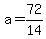 a=72%2F14