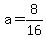 a=8%2F16